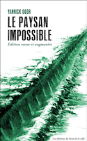 Paysan impossible (Le) [nouvelle édition]